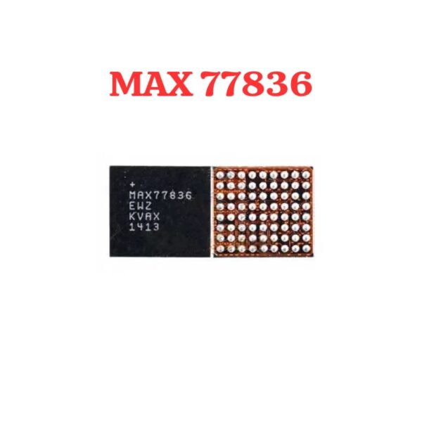 MAX 77836 Mobile Phone IC