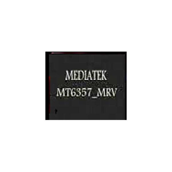 MT 6357MRV Mobile Phone IC