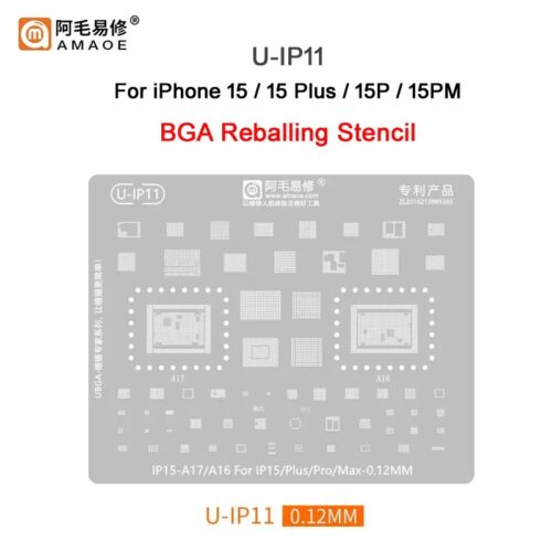 U-IP11.jpg Amaoe U-IP11 IC Reballing Stencil-Original For iPhone 15/ 15Plus/ 15Pro/ 15Pro Max