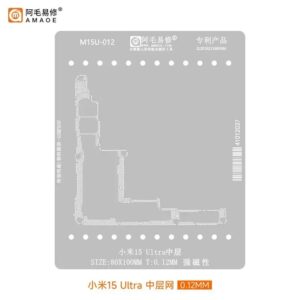 Amaoe M15U-012 Middle Layer Reballing Stencil-Original For Xiaomi Mi 15 Ultra