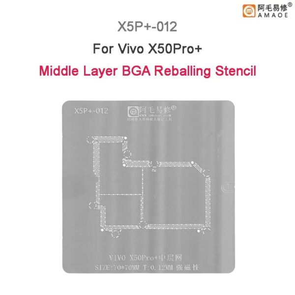 Amaoe X5P+-012 Middle Layer BGA Reballing Stencil-Original For Vivo X50 Pro+ Plus